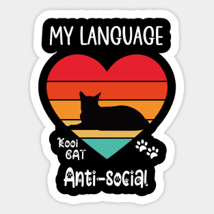 My Language Anti-social Cat Sticker